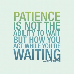 Patience-Quotes